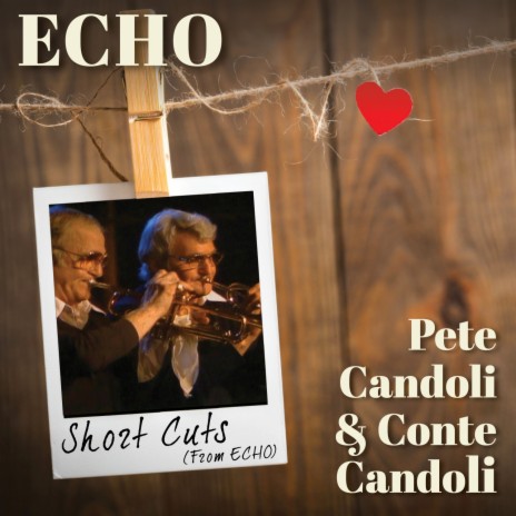 Echo (Short Cut- Trumpets and drums trade to ending) ft. Conte Candoli, Arkadia Short Cuts, Joe Diorio & Ross Tompkins