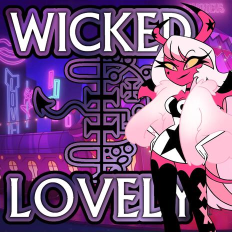 Wicked Lovely (Do You Take It)