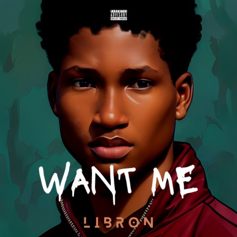 Want Me | Boomplay Music