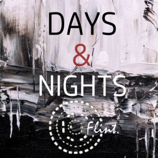 Days & Nights