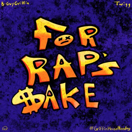 For Rap's Sake ft. Twigg | Boomplay Music