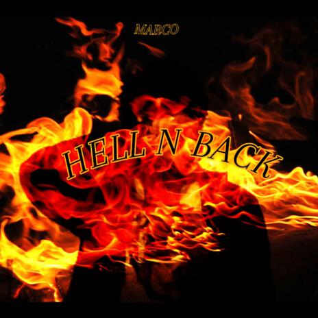 HELL N BACK | Boomplay Music