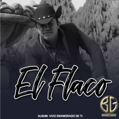 El Flaco | Boomplay Music