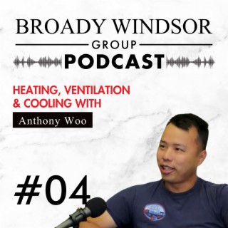Heating, Ventilation & Cooling with "The HVAC Whisperer" Anthony Woo
