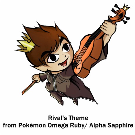 Rival's Theme (From Pokémon Omega Ruby / Alpha Sapphire) | Boomplay Music