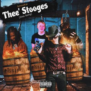 Thee' Stooges (Diss Song)