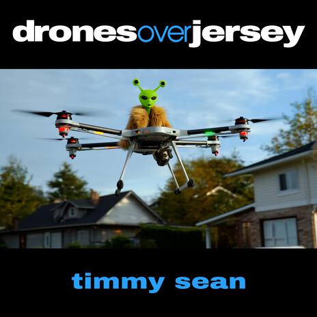 Drones Over Jersey (Original Short Video Version) | Boomplay Music