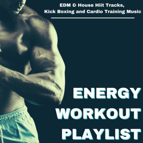 EDM Workout | Boomplay Music