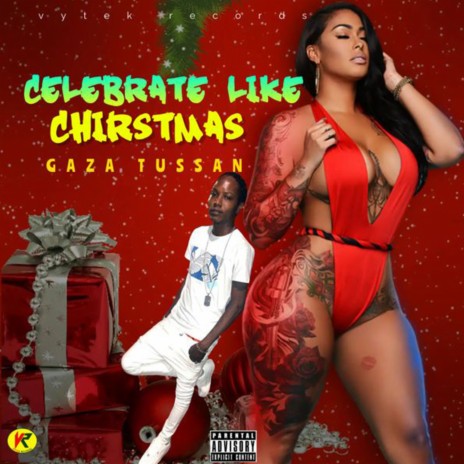 celebrate like chirstmas (Official Audio)