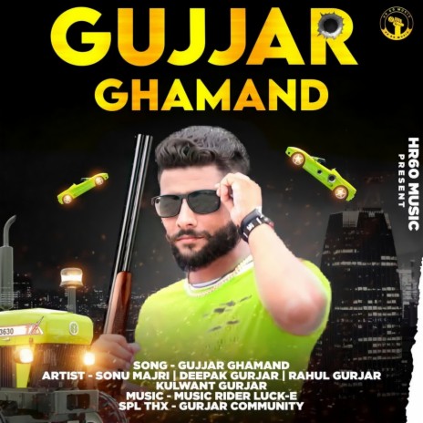 Gujjar Ghamand | Boomplay Music