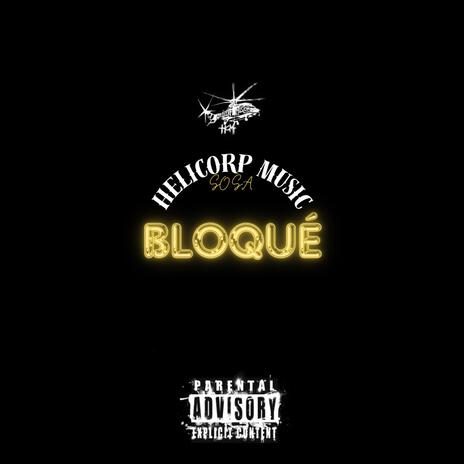 Bloqué | Boomplay Music