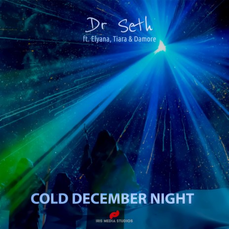 Cold December Night ft. Elyana, Tiara & Damore | Boomplay Music