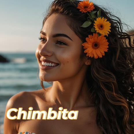 Chimbita | Boomplay Music