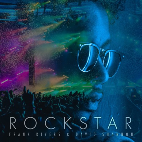 ROCKSTAR ft. David Shannon | Boomplay Music