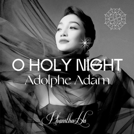 O HOLY NIGHT | Boomplay Music