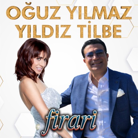 Firari ft. Yıldız Tilbe | Boomplay Music