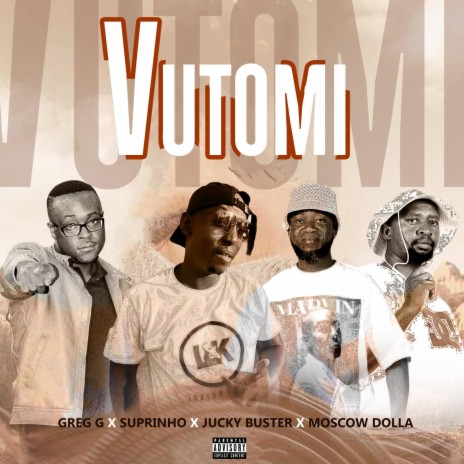 Vutomi ft. Moscow Dollar | Boomplay Music