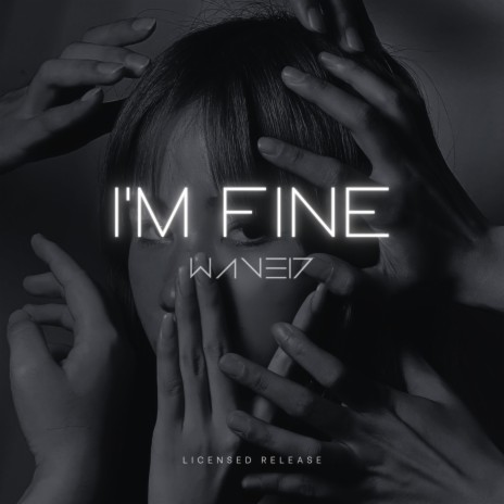 I'm Fine (Exclusive Version) | Boomplay Music