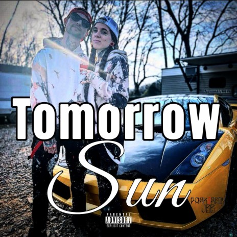 Tomorrow Sun ft. JBB | Boomplay Music