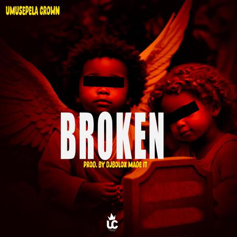 Broken | Boomplay Music