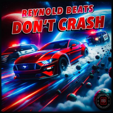 Don't Crash | Boomplay Music