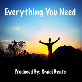 Everything You Need