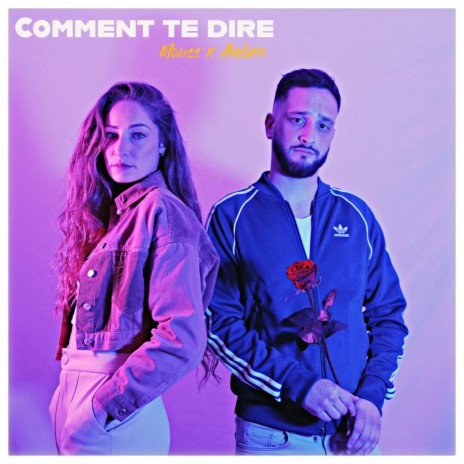 Comment te dire ft. Ambre | Boomplay Music