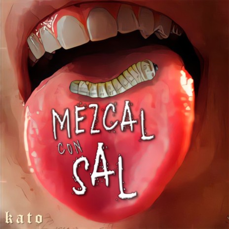 Mezcal Con Sal | Boomplay Music