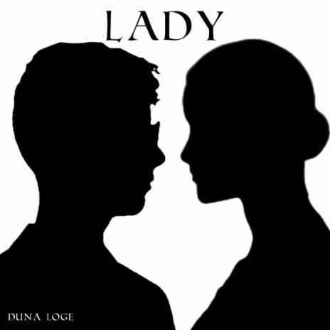 Lady | Boomplay Music