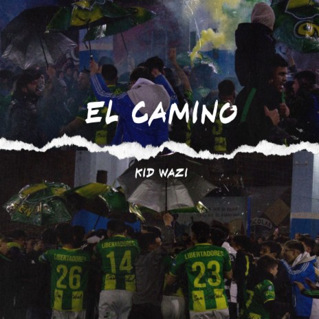 El Camino | Boomplay Music