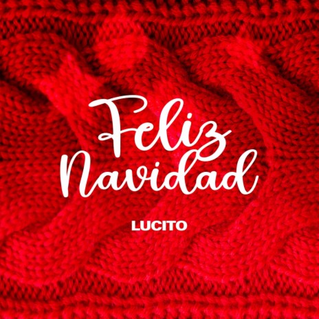 Feliz Navidad | Boomplay Music