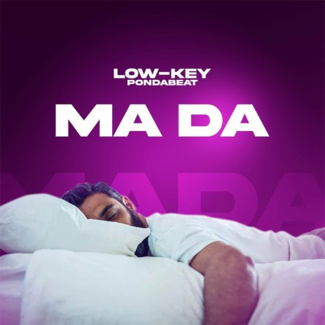 MA DA | Boomplay Music