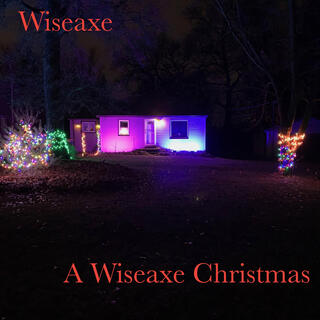 A Wiseaxe Christmas