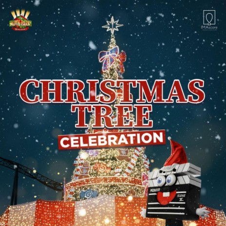 Christmas Tree Celebration Chapter 01 ft. Movie Park Germany | Boomplay Music