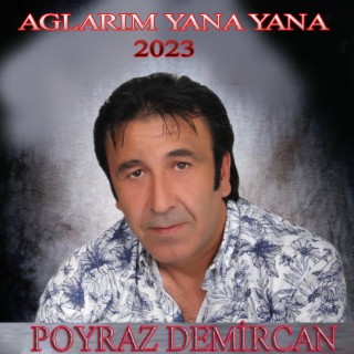 AĞLARIM YANA YANA 2023