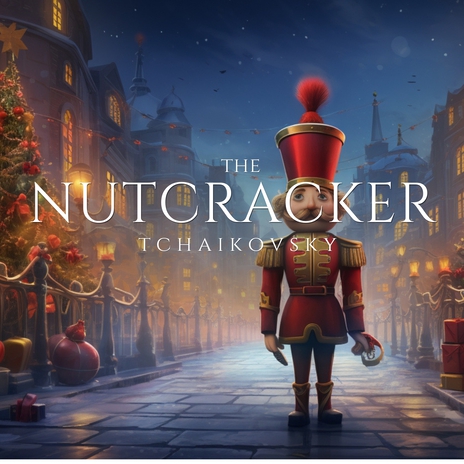 The Nutcracker, Op. 71, Act I, Scene 1: No. 7 Scene: The Battle ft. Djansug Kakhidze