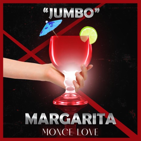 Jumbo Margarita | Boomplay Music