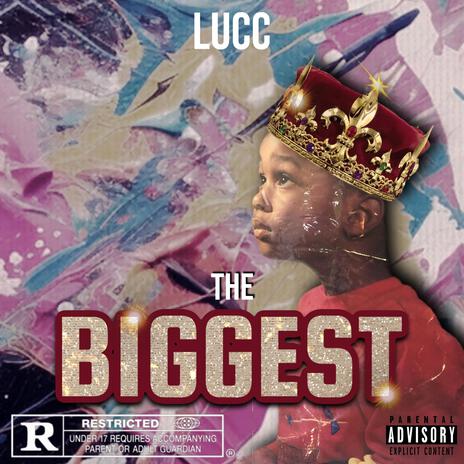 The Biggest | Boomplay Music