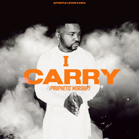 I Carry (Prophetic Worship)