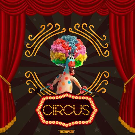 Circus | Boomplay Music