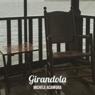 Download Michele Acanfora album songs Girandola Boomplay Music