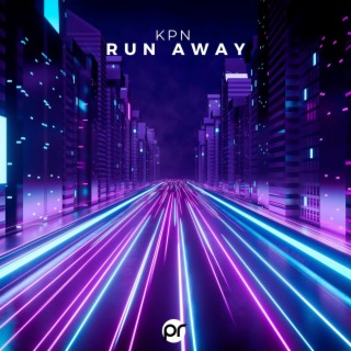 Run Away