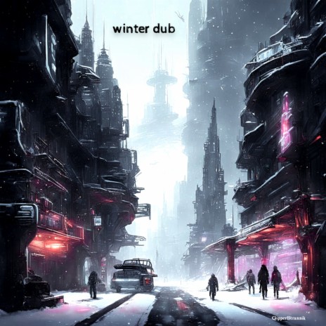 Winter Dub | Boomplay Music