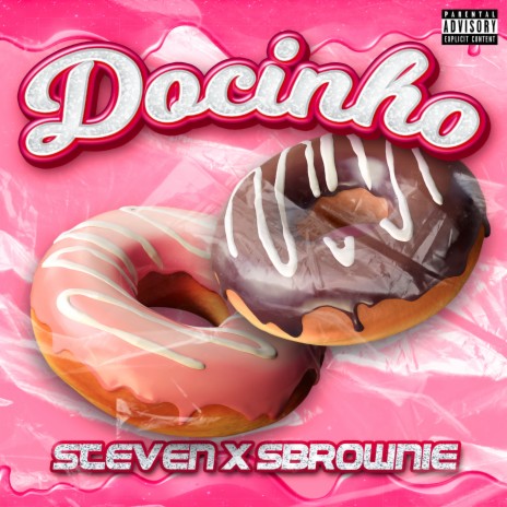 Docinho ft. Sbrownie | Boomplay Music