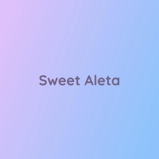 Sweet Aleta