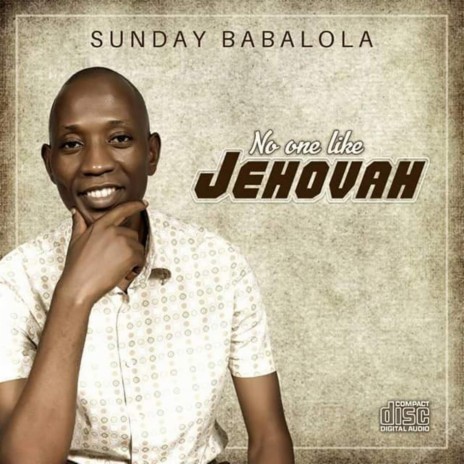 No one like Jehovah | Boomplay Music