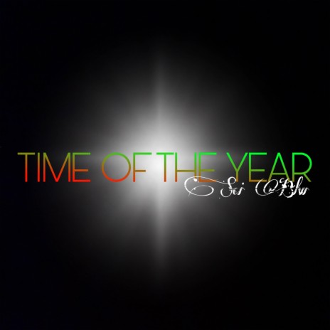 Time of the Year | Boomplay Music