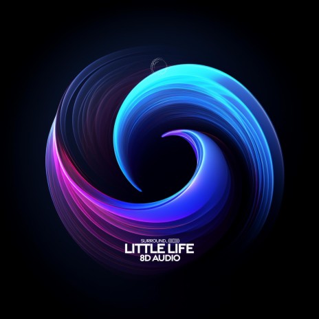 little life (8d audio) ft. (((()))) | Boomplay Music