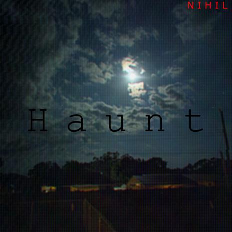 Haunt | Boomplay Music