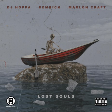 Lost Souls ft. Demrick & Marlon Craft | Boomplay Music